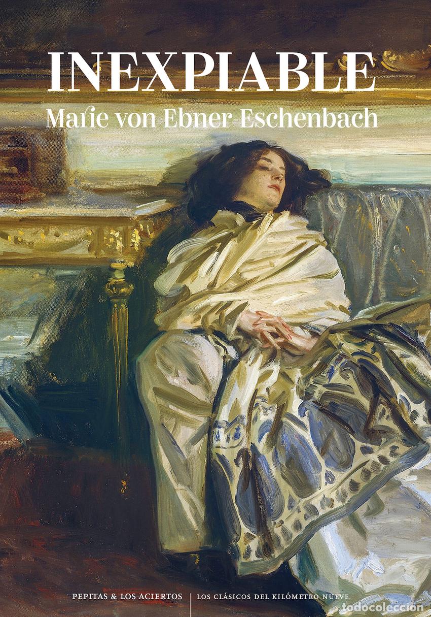 Libros: Inexpiable - Von Ebner-Eschenbach, Marie
