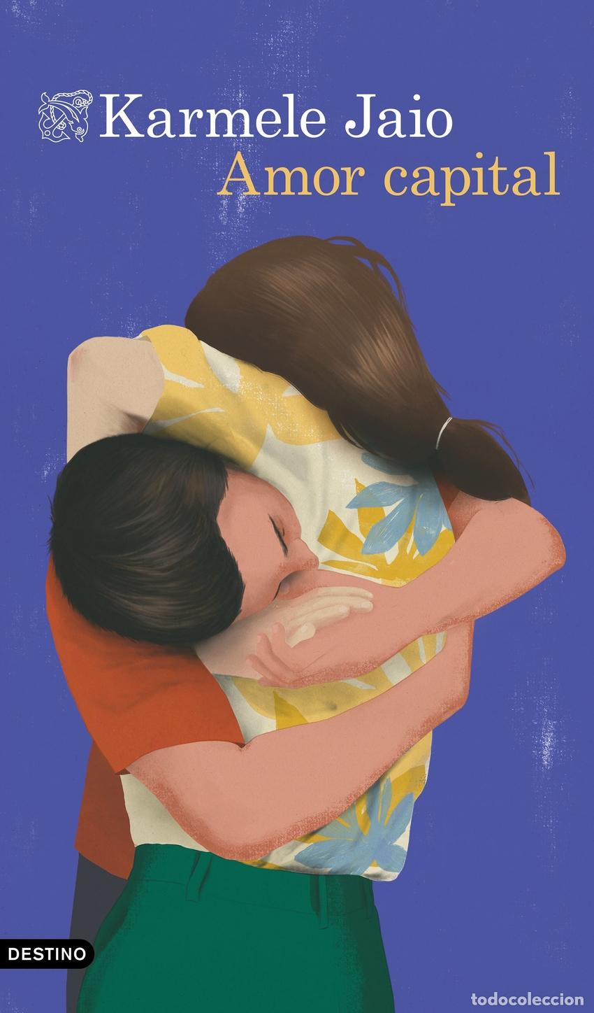 Libros: Amor capital - Jaio, Karmele - Foto 1