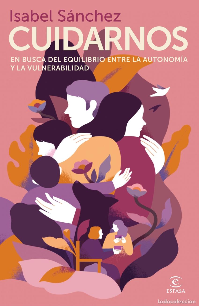 Libros: Cuidarnos - S&aacute;nchez, Isabel - Foto 1
