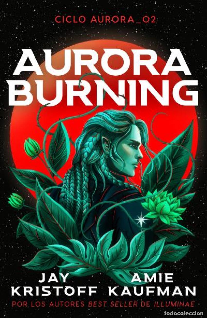 Libros: Aurora Burning - Kaufman, Amie - Foto 1