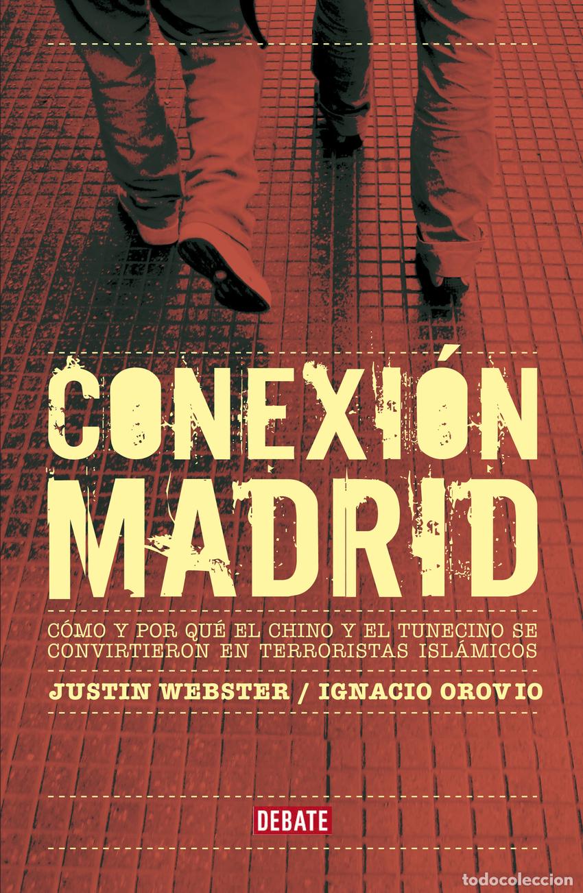Libros: Conexi&oacute;n Madrid - Webster, Justin - Foto 1