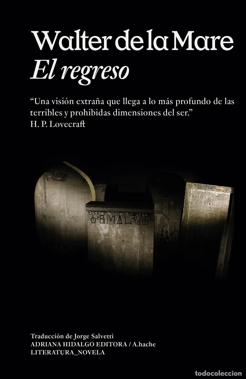 Libros: El regreso - De la Mare, Walter - Foto 1