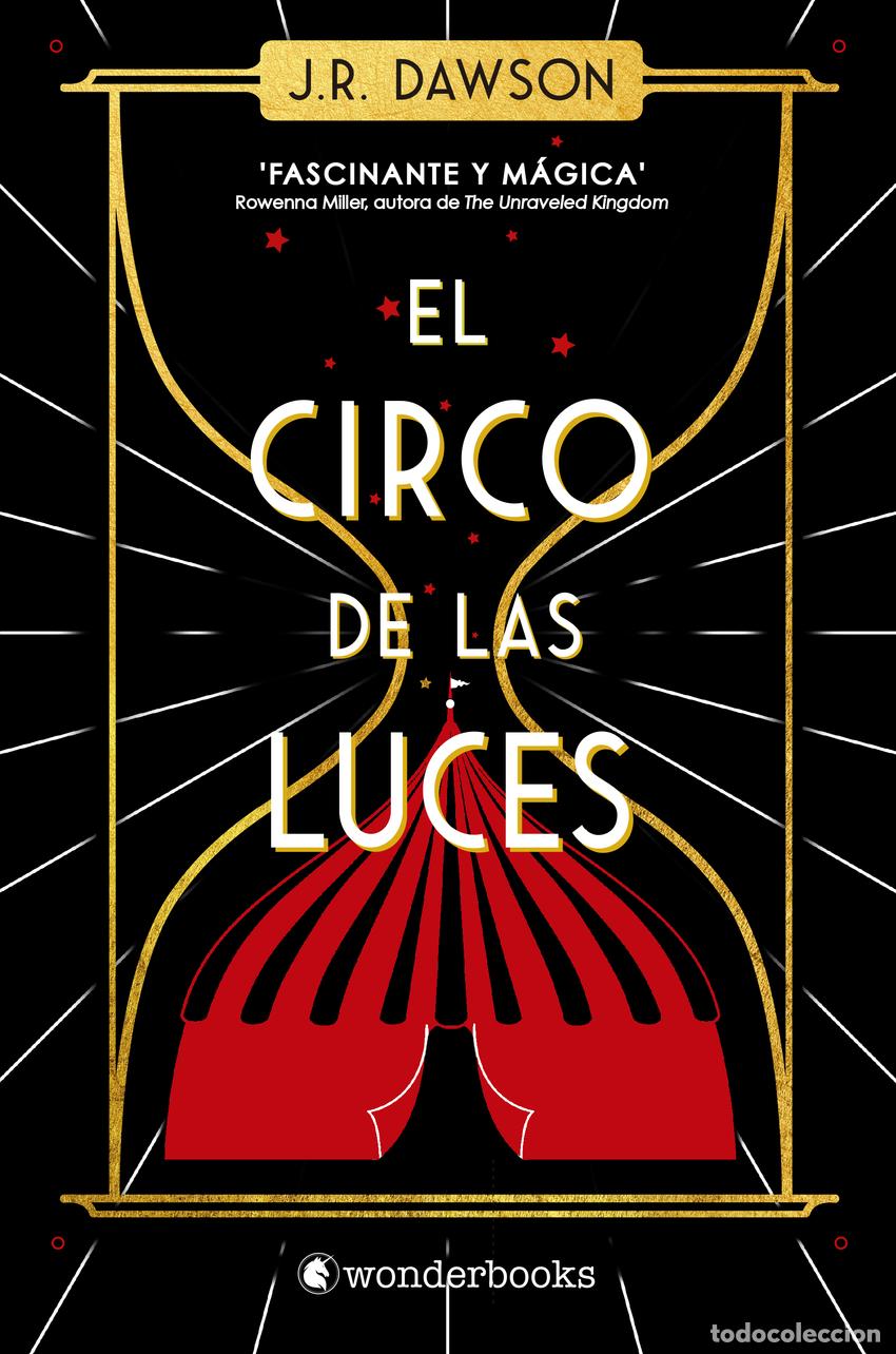 Libri: El circo de las luces - Dawson, J.R.