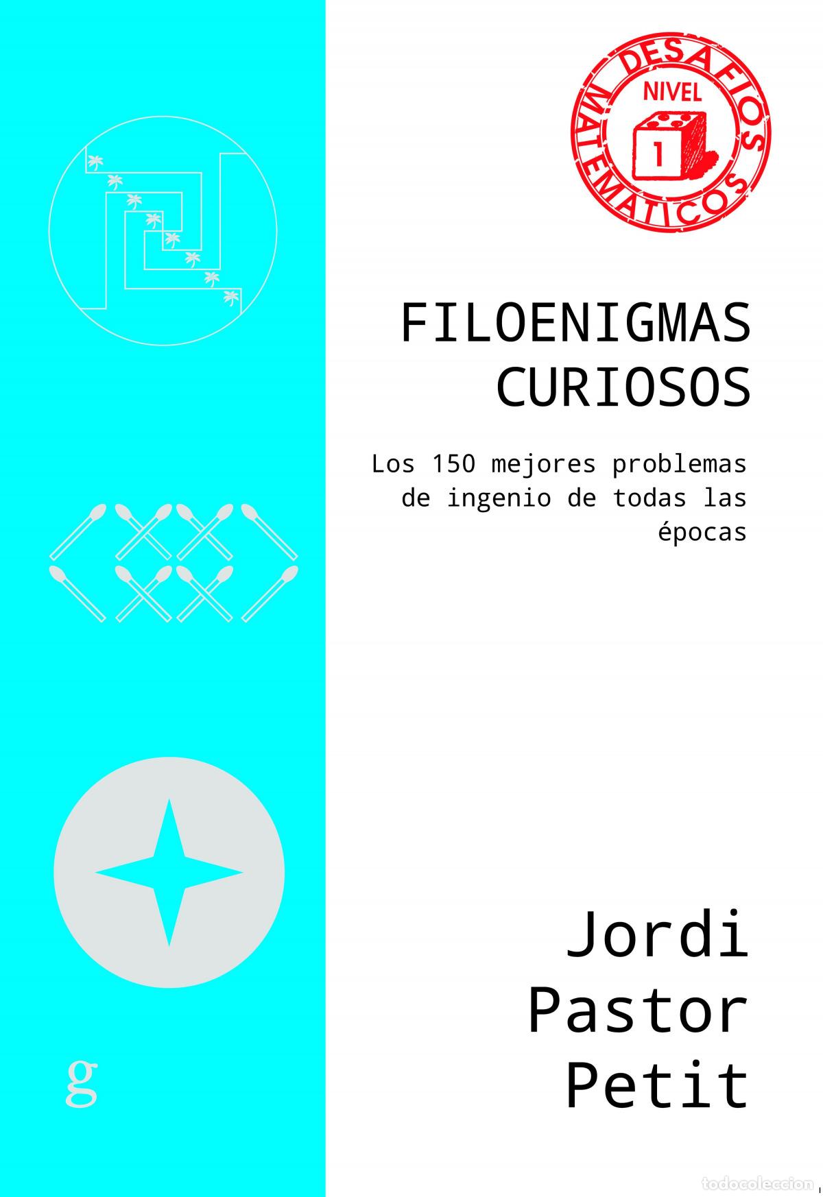 Livros: FILOENIGMAS CURIOSOS - PASTOR PETIT, JORDI