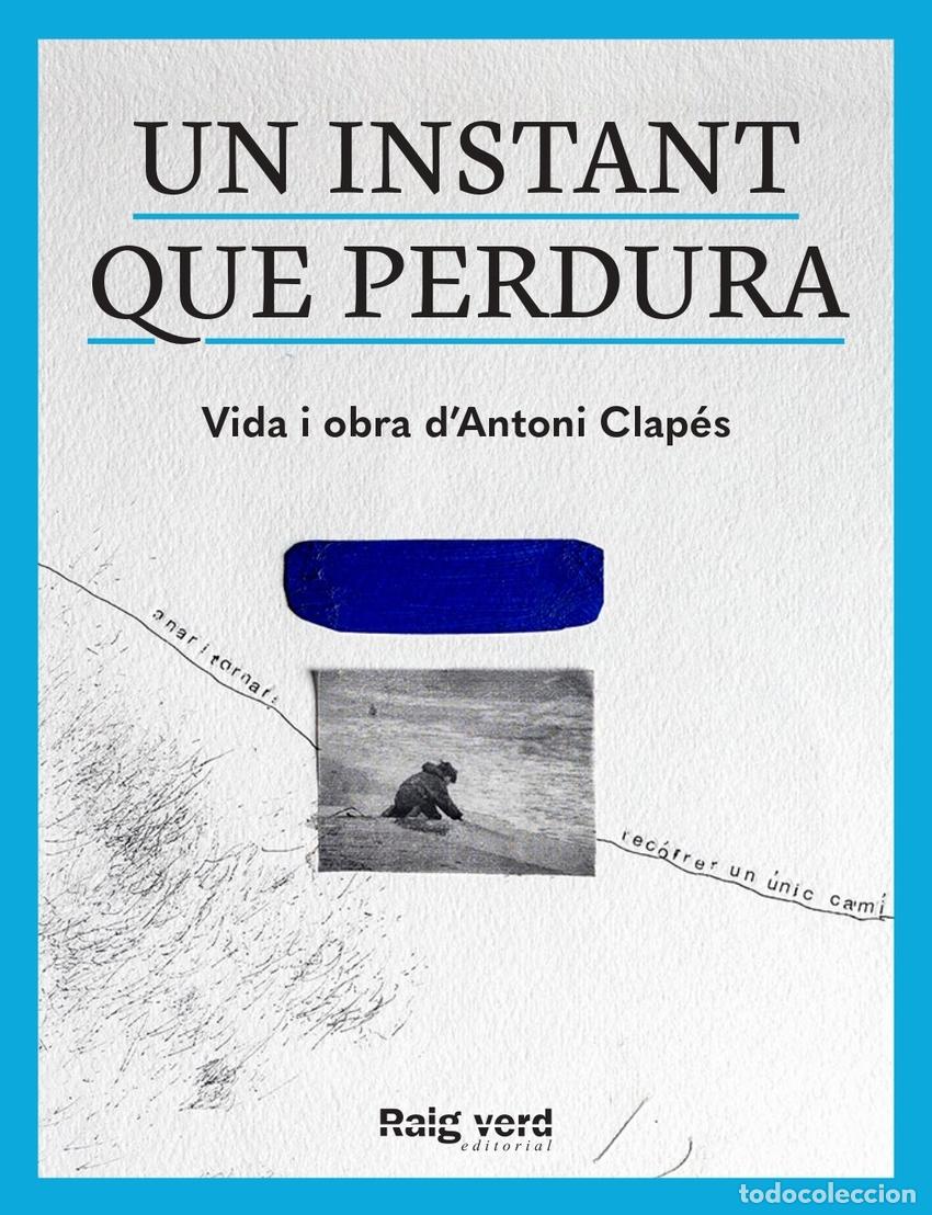 Libros: Un instant que perdura - DDAA - Foto 1