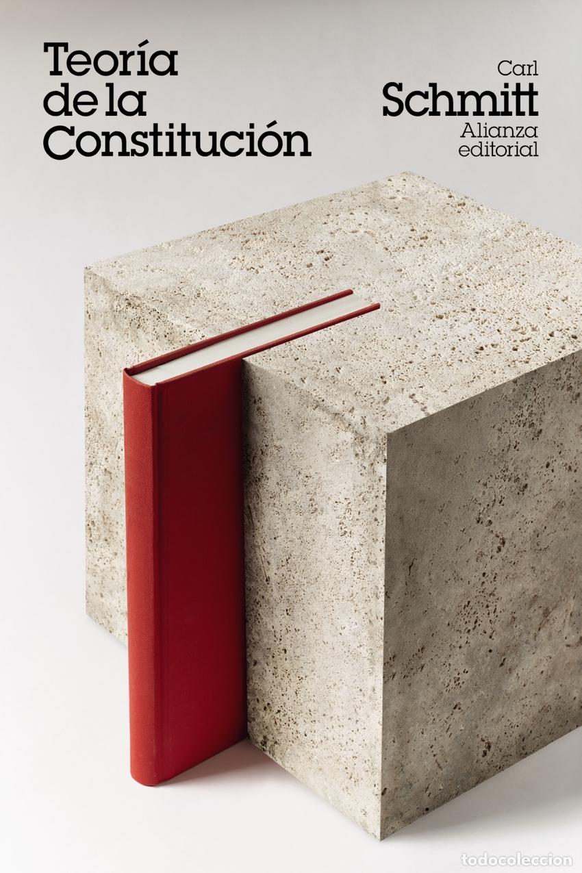 Libros: Teor&iacute;a de la Constituci&oacute;n - Schmitt, Carl - Foto 1