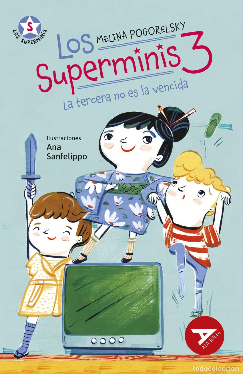 Libri: Los Superminis 3: La tercera no es la vencida - Pogorelsky, Melina