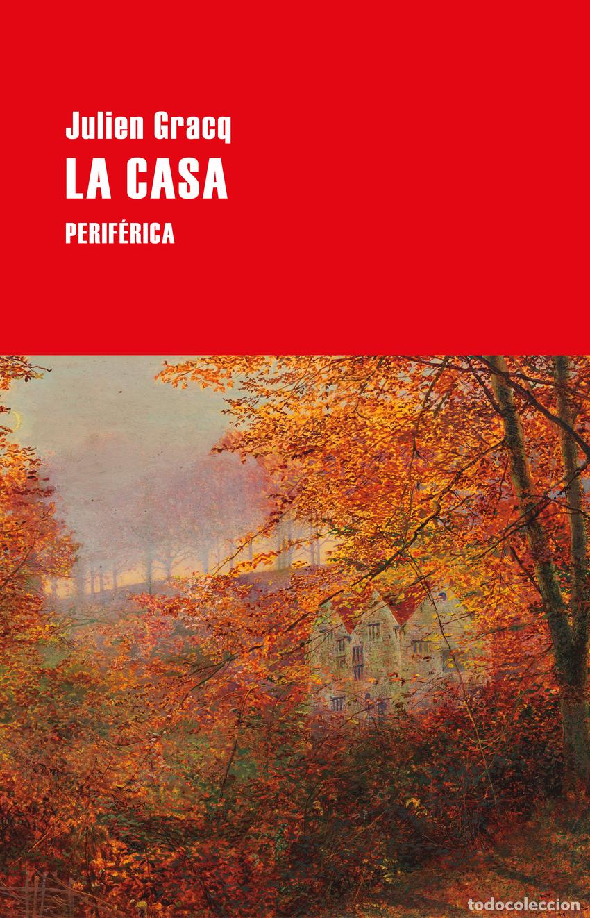 Libros: La casa - GRACQ, JULIEN - Foto 1