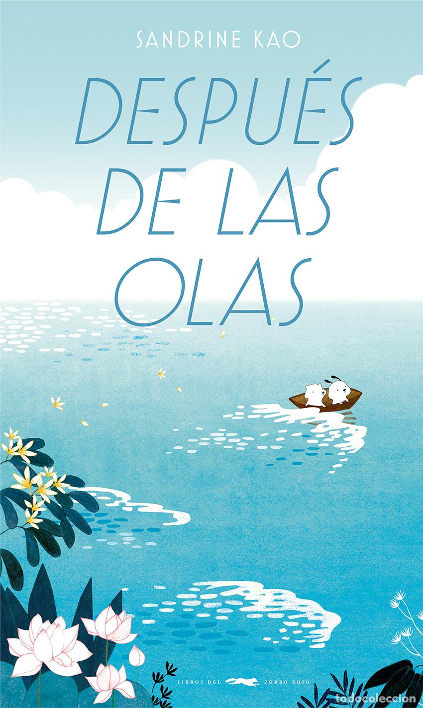 Libros: Despu&eacute;s de las olas - Kao, Sandrine - Foto 1
