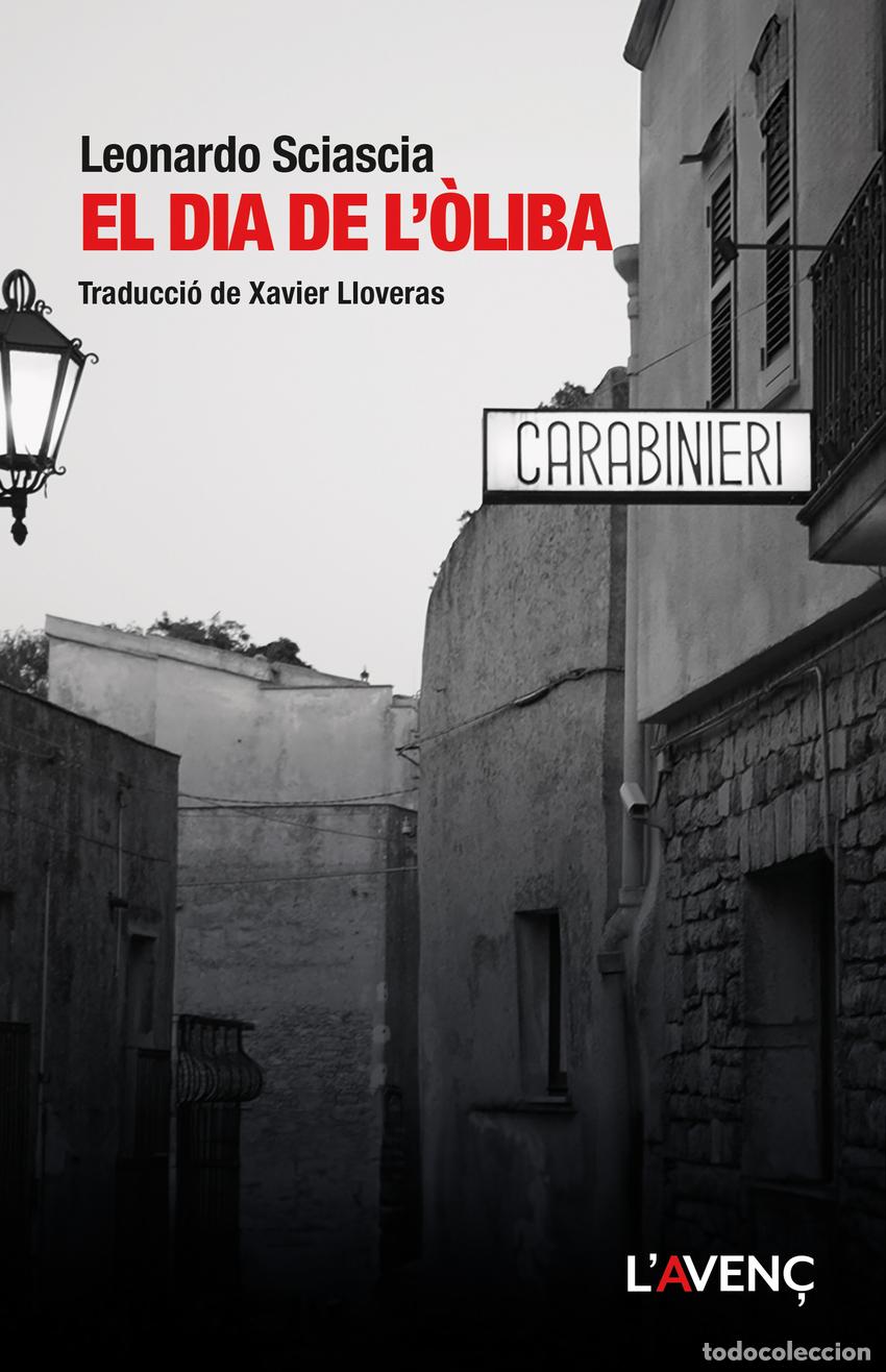 Libros: El dia de l&ograve;liba - Sciascia, Leonardo - Foto 1
