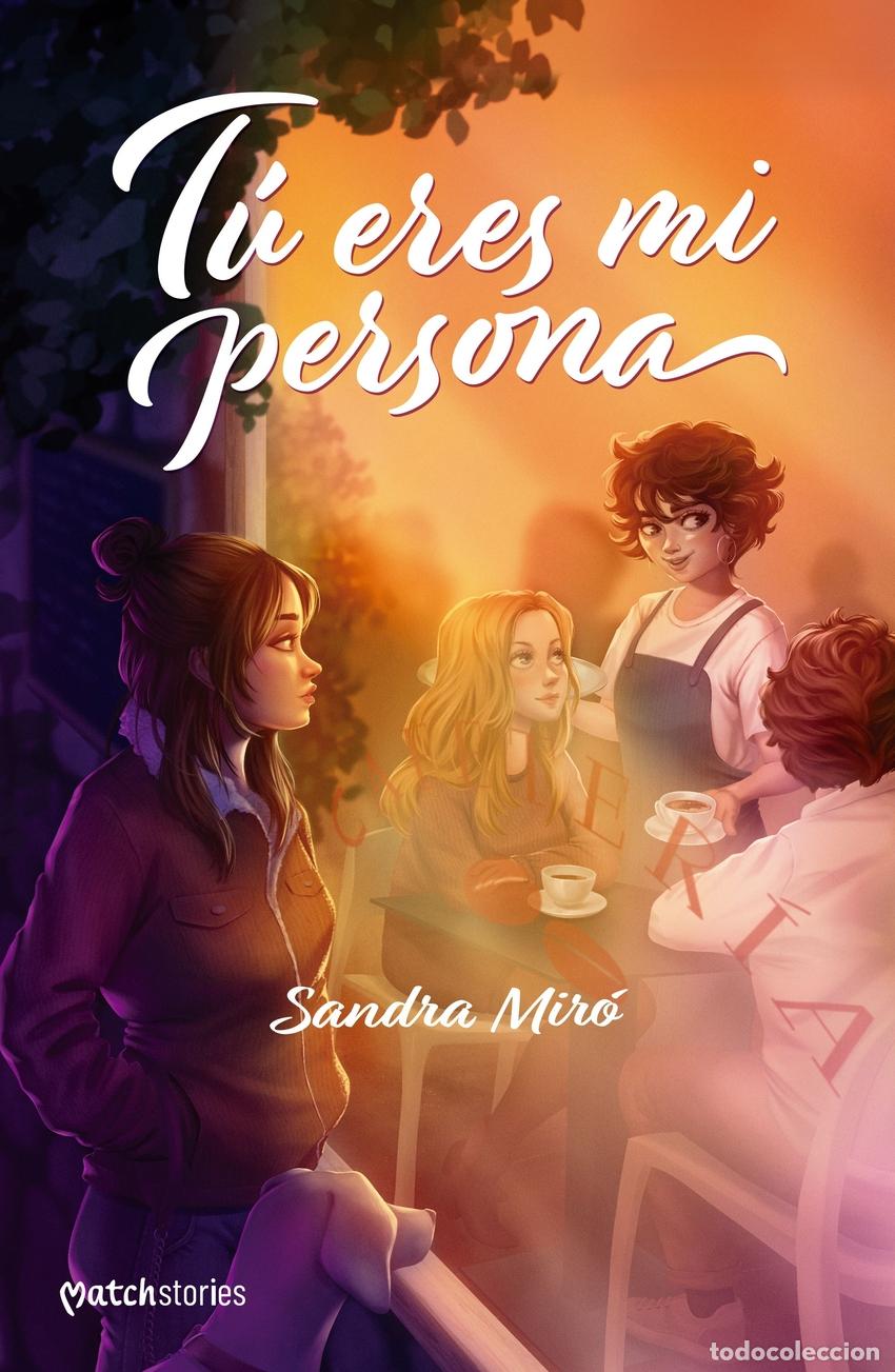 Libros: T&uacute; eres mi persona - Mir&oacute;, Sandra - Foto 1