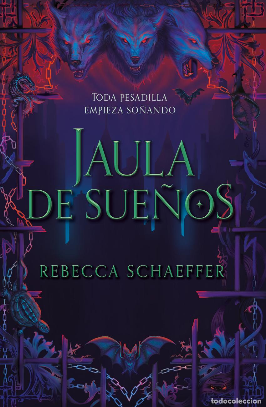 Libros: Jaula de sue&ntilde;os - Schaeffer, Rebecca - Foto 1