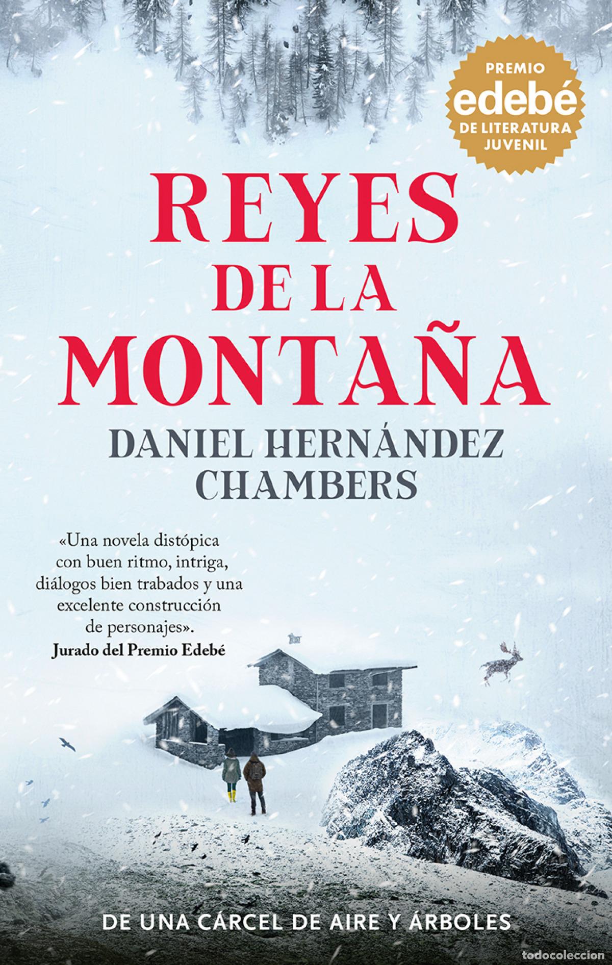 Libros: Reyes de la monta&ntilde;a - Hernandez Chambers, Daniel - Foto 1
