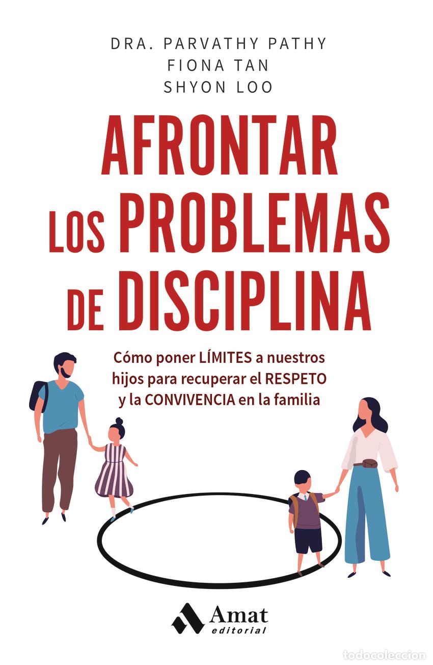 Libros: Afrontar los problemas de disciplina - Pathy, Parvathy - Foto 1