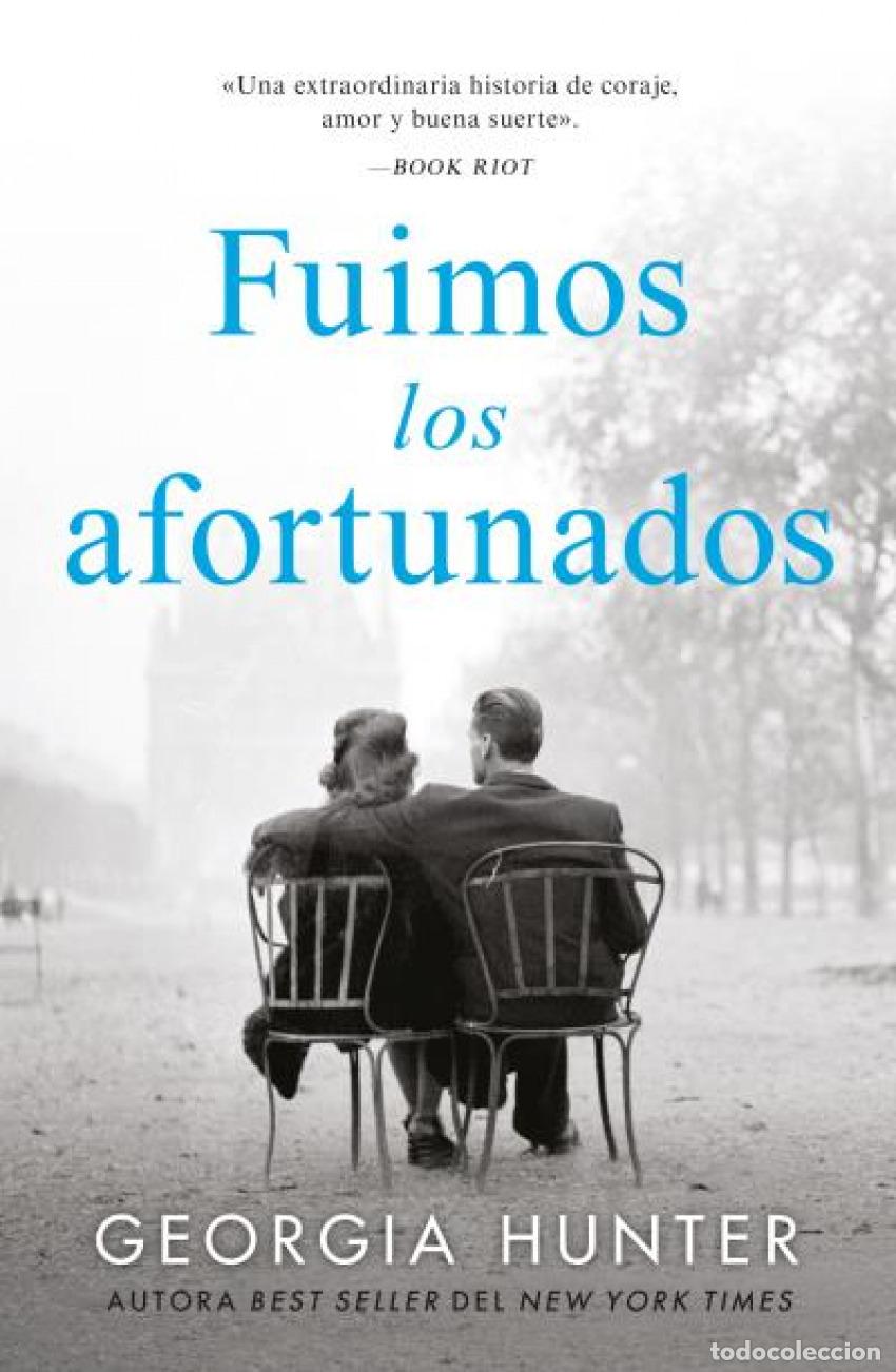B&uuml;cher: Fuimos los afortunados - HUNTER, GEORGIA