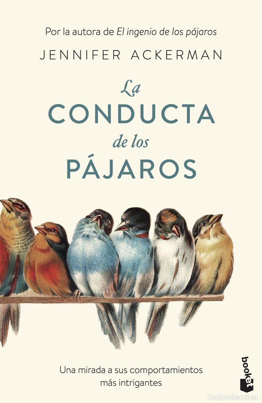 Libros: La conducta de los p&aacute;jaros - Ackerman, Jennifer - Foto 1
