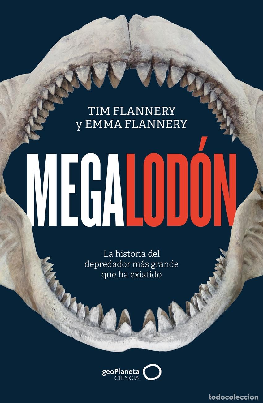 Libros: Megalod&oacute;n - Flannery, Tim - Foto 1