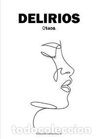 Libros: Delirios - Otsoa - Foto 1