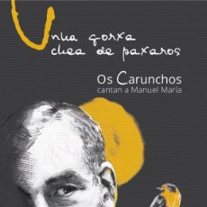Libros: UNHA GORXA CHEA DE PAXAROS - OS CARUNCHOS
