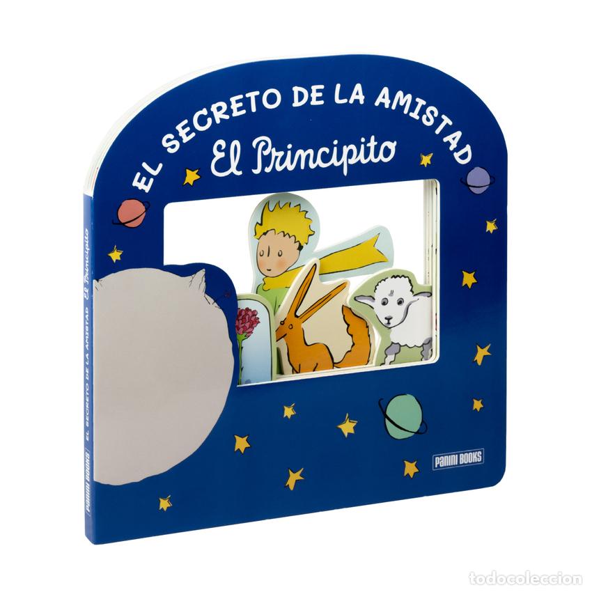Libros: EL SECRETO DE LA AMISTAD, EL PRINCIPITO - AA.VV.