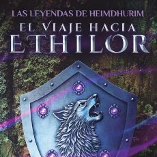 Libros: EL VIAJE HACIA ETHILOR - SANTANA, LYDIA