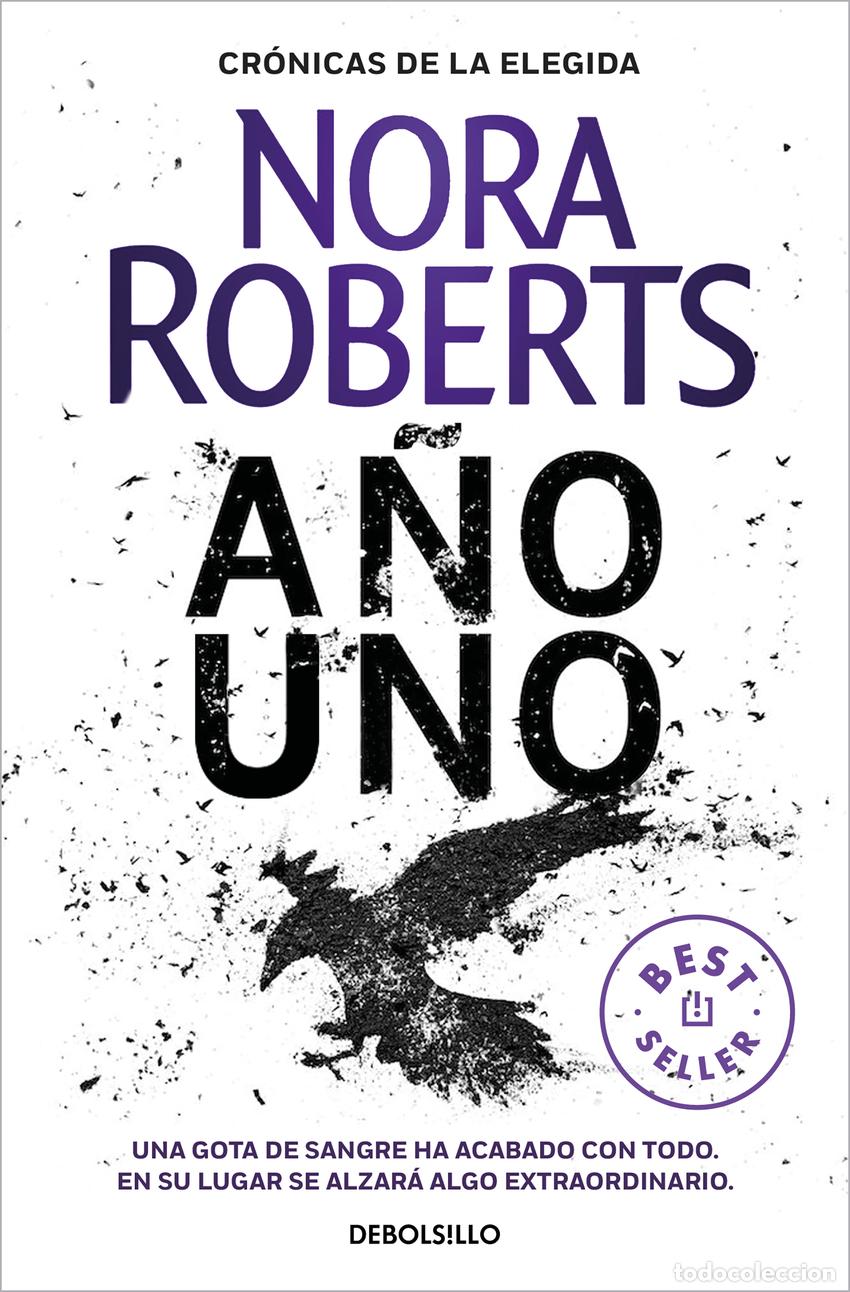Libros: A&ntilde;o uno (Cr&oacute;nicas de la Elegida 1) - Roberts, Nora - Foto 1