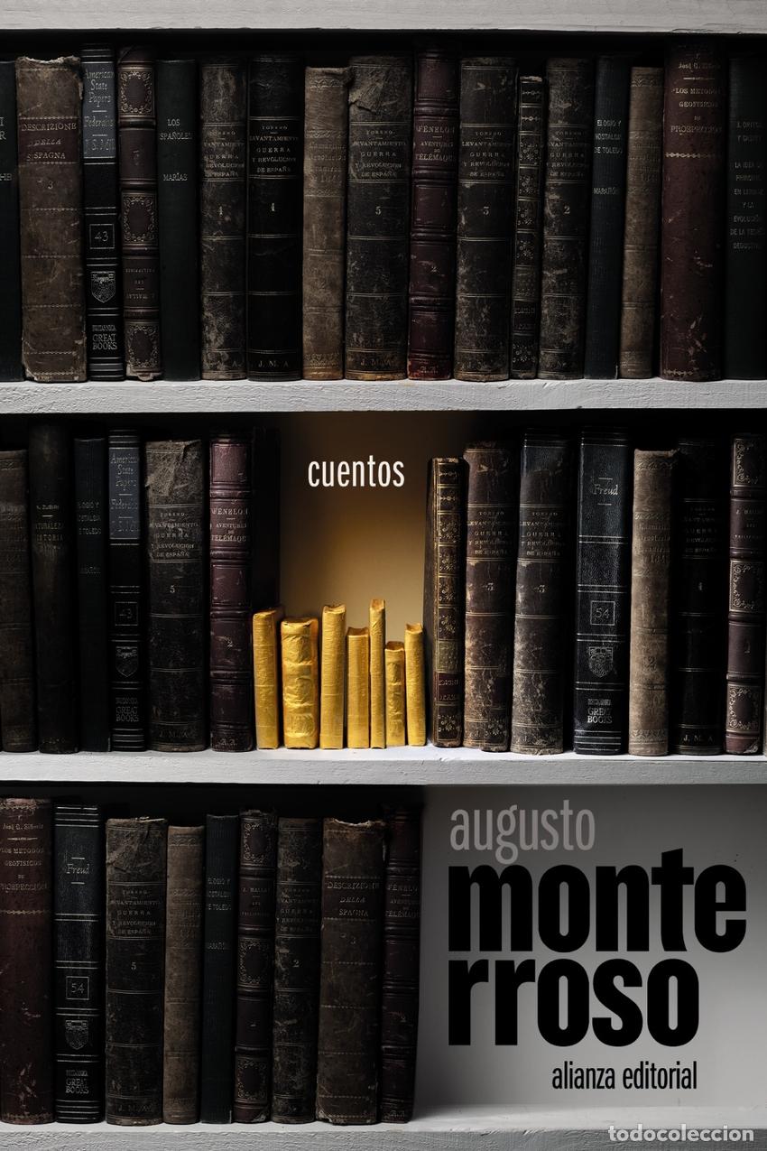 Libros: Cuentos - Monterroso, Augusto - Foto 1