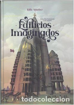 Libros: EDIFICIOS IMAGINADOS - S&Aacute;NCHEZ, KIKO - Foto 1