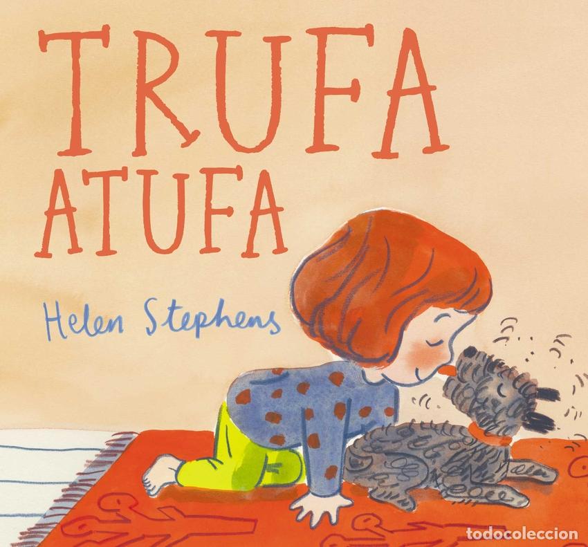Libros: Trufa atufa - Stephens, Helen - Foto 1