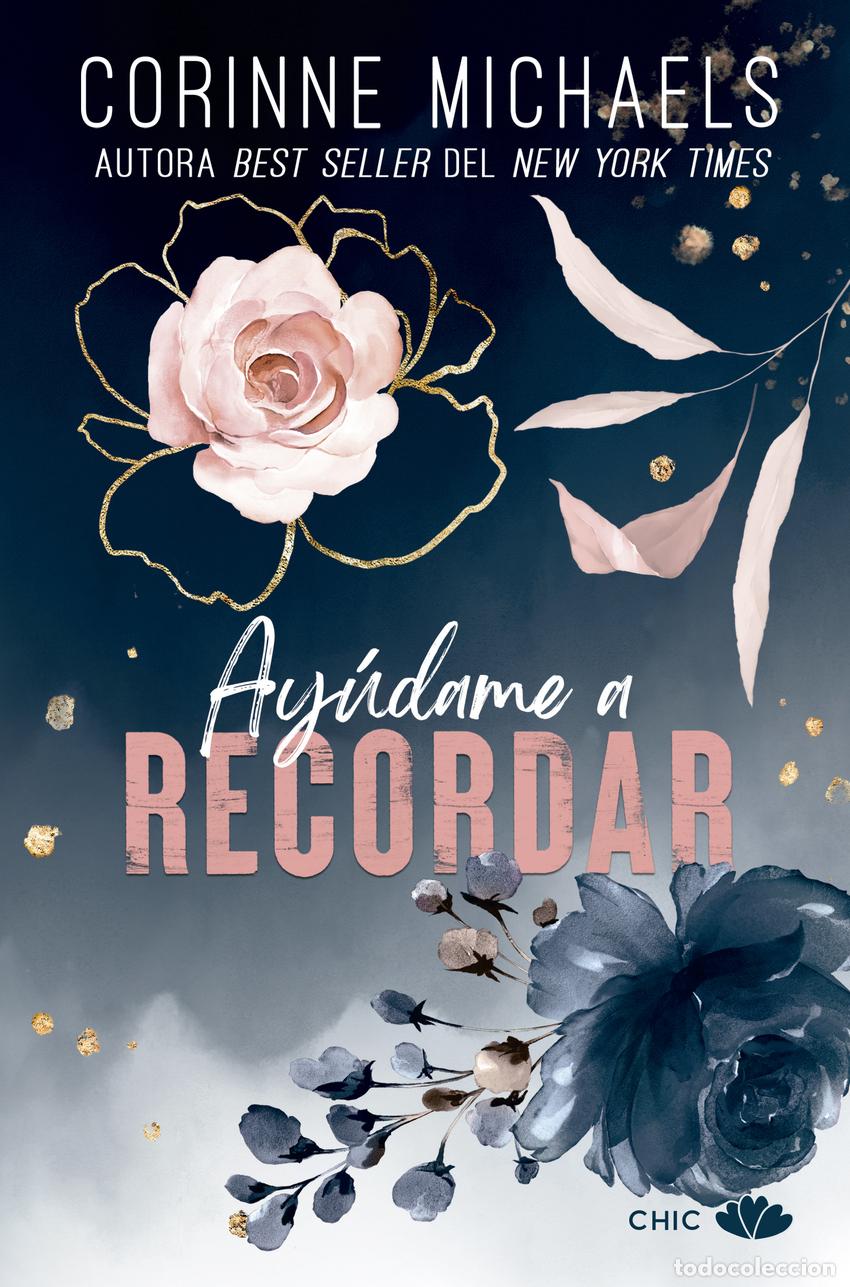 Libros: Ay&uacute;dame a recordar - Michaels, Corinne - Foto 1