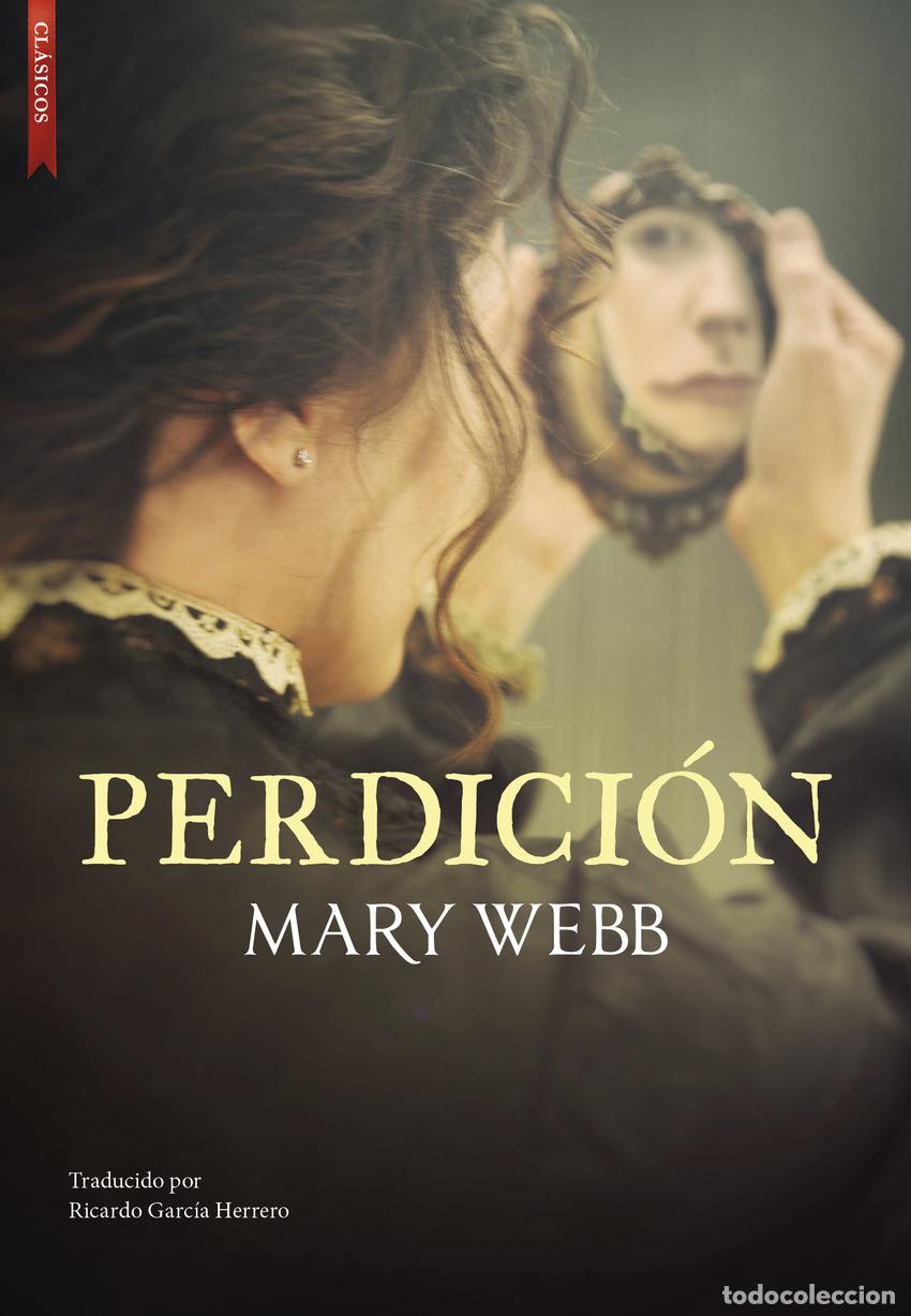 Libros: Perdici&oacute;n - Webb, Mary - Foto 1