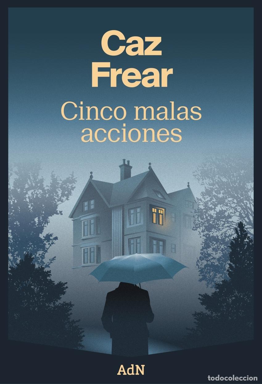 Libros: Cinco malas acciones - Frear, Caz - Foto 1