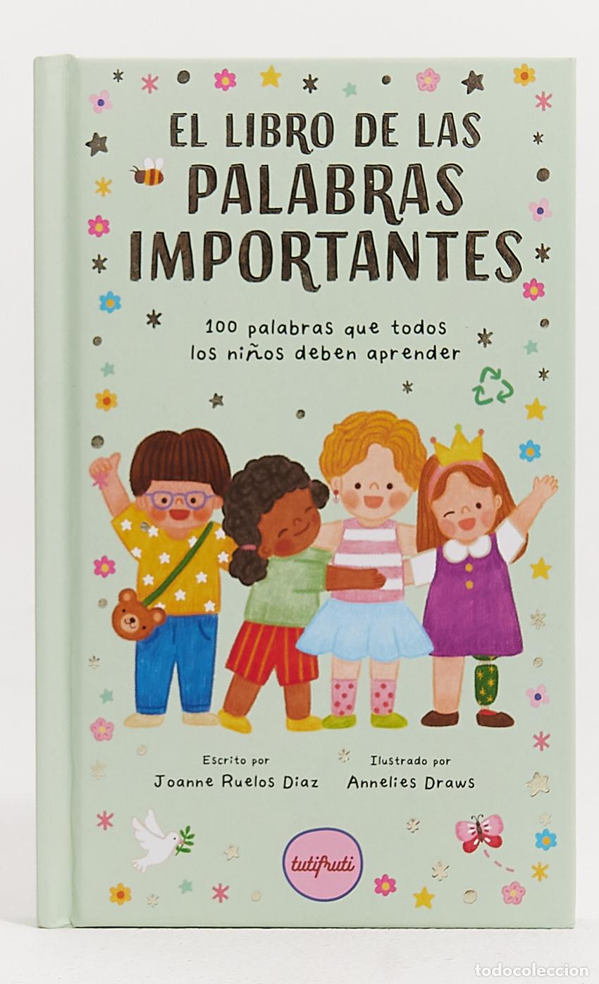 Libros: LIBRO DE LAS PALABRAS IMPORTANTES, EL.(PEQUES) - Ruelos, Joanne