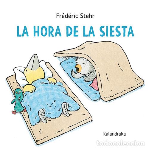 Libros: La hora de la siesta - Stehr, Fr&eacute;d&eacute;ric - Foto 1