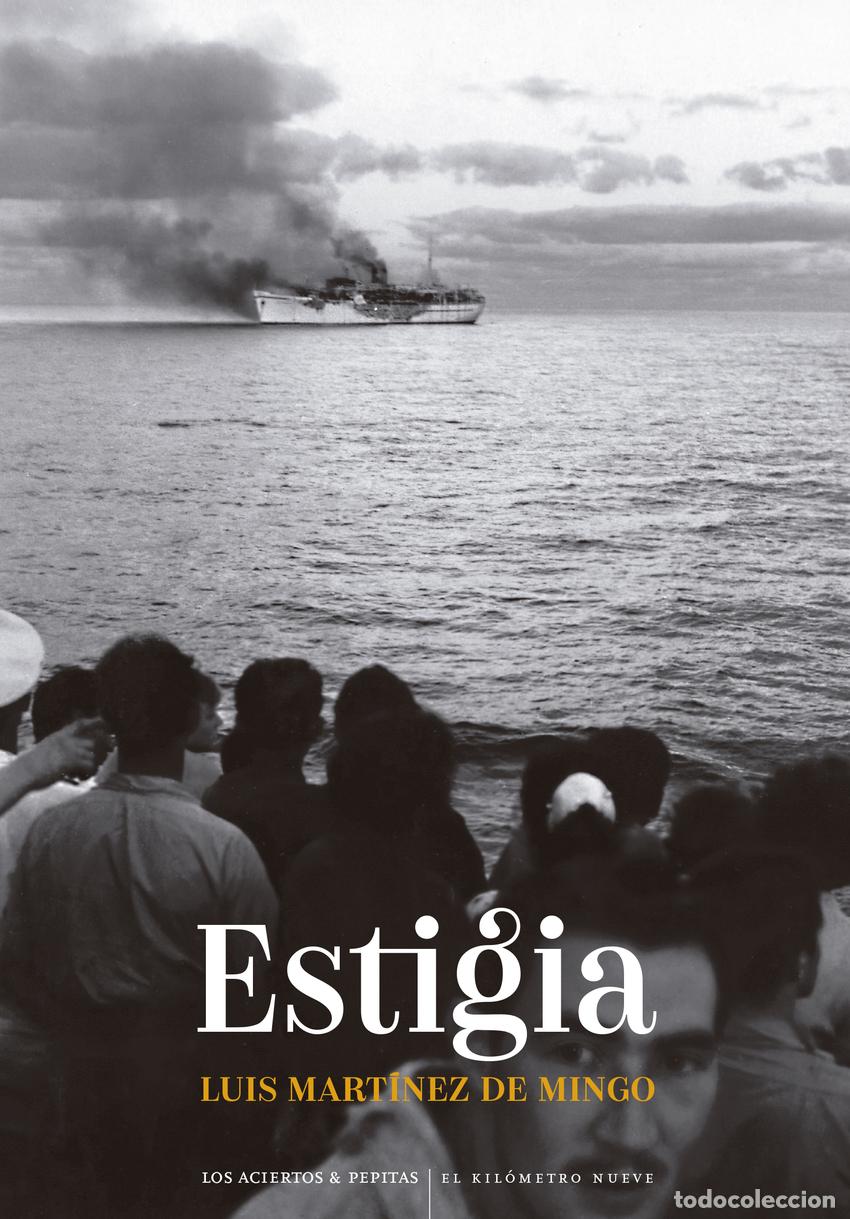 Libros: Estigia - Mart&iacute;nez de Mingo, Luis - Foto 1