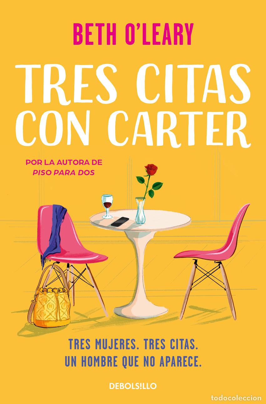 Libros: Tres citas con Carter - OLeary, Beth - Foto 1