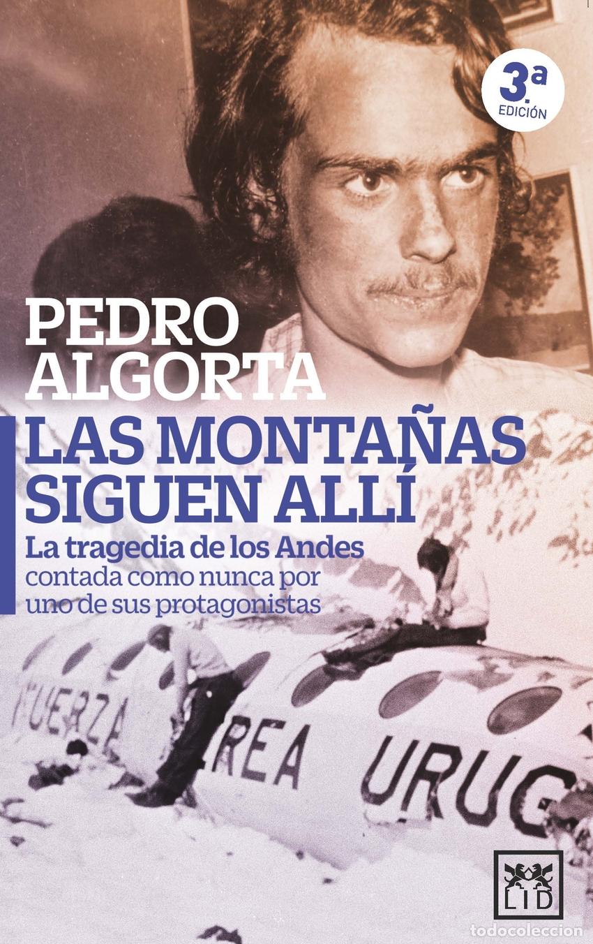 Libros: Las monta&ntilde;as siguen all&iacute; - Pedro Algorta