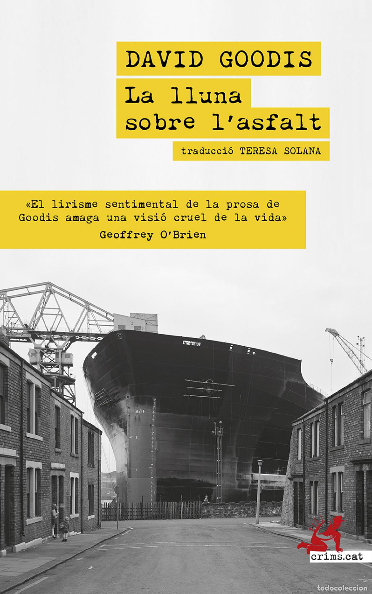 Libros: La lluna sobre lasfalt - GOODIS, DAVID - Foto 1
