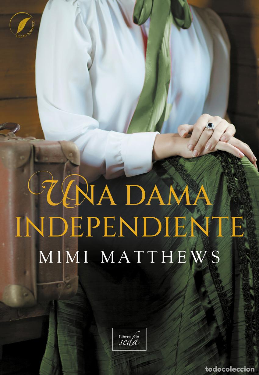 Libros: Una dama independiente - Matthews, Mimi - Foto 1