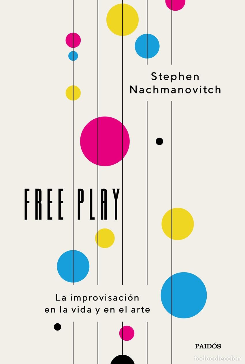 Libros: Free Play - Nachmanovitch, Stephen - Foto 1