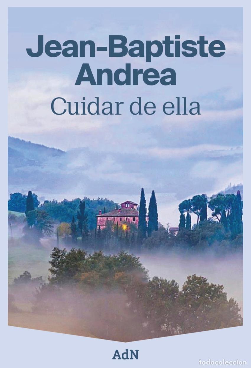 Libros: Cuidar de ella - Andrea, Jean-Baptiste - Foto 1