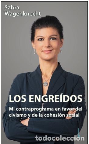 B&uuml;cher: LOS ENGRE&Iacute;DOS - WAGENKNECHT, SAHRA