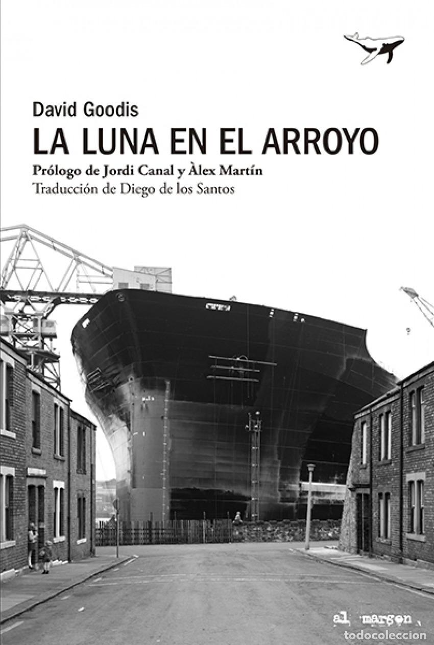 Libros: La luna en el arroyo - GOODIS, DAVID - Foto 1
