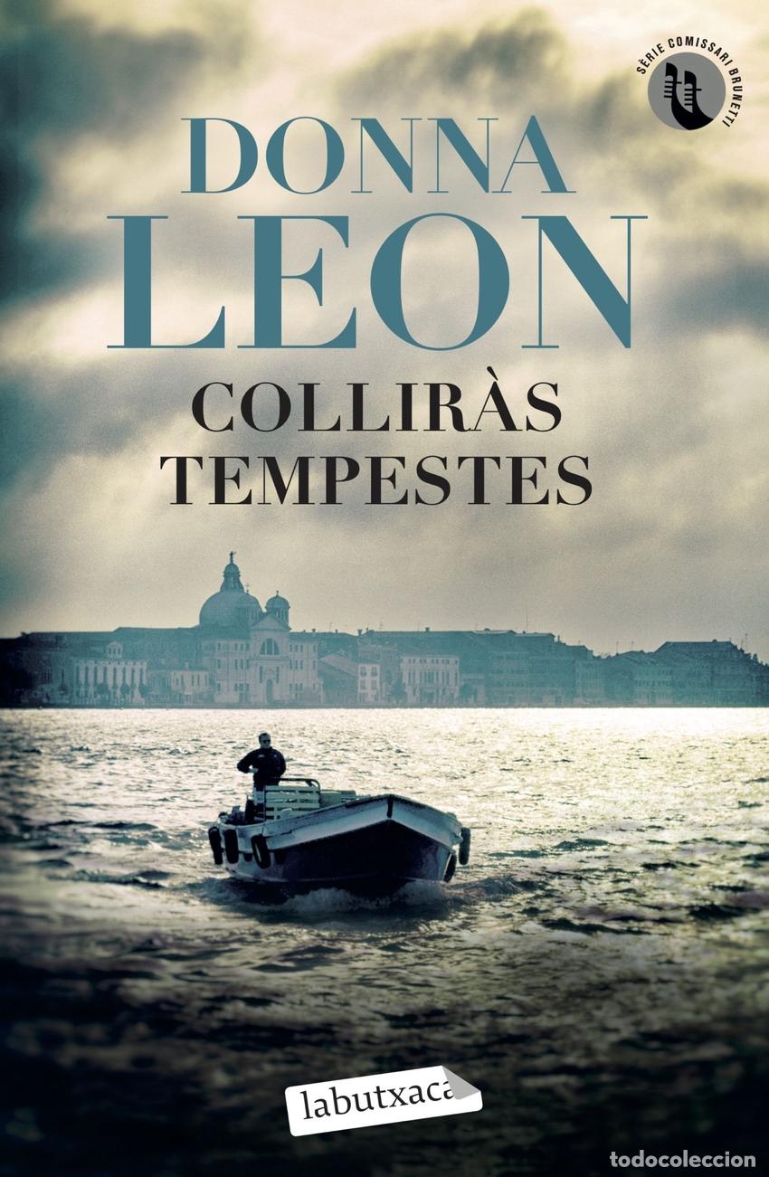 Libros: Collir&agrave;s tempestes - Leon, Donna - Foto 1