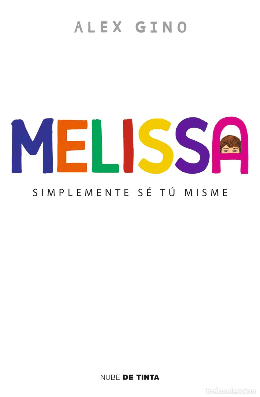Libros: Melissa - Gino, Alex - Foto 1