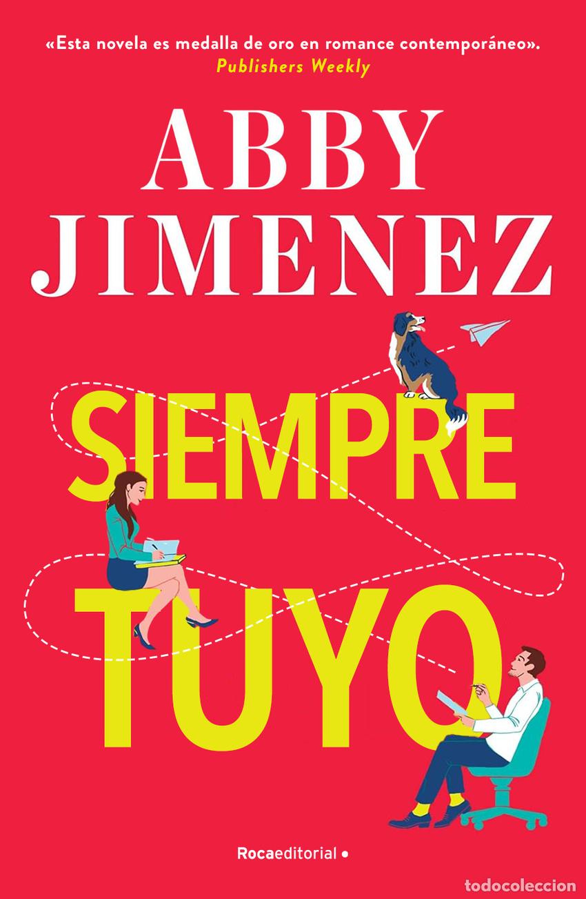 Libros: Siempre tuyo - Jimenez, Abby - Foto 1