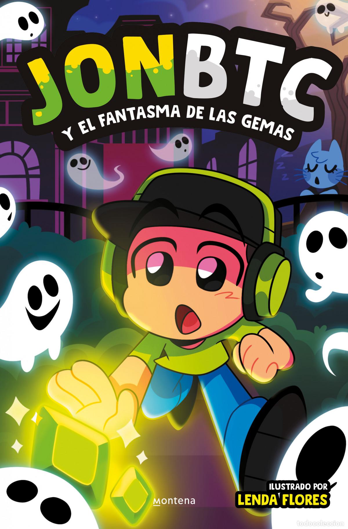 Libri: JONBTC y el fantasma de las gemas - JONBTC
