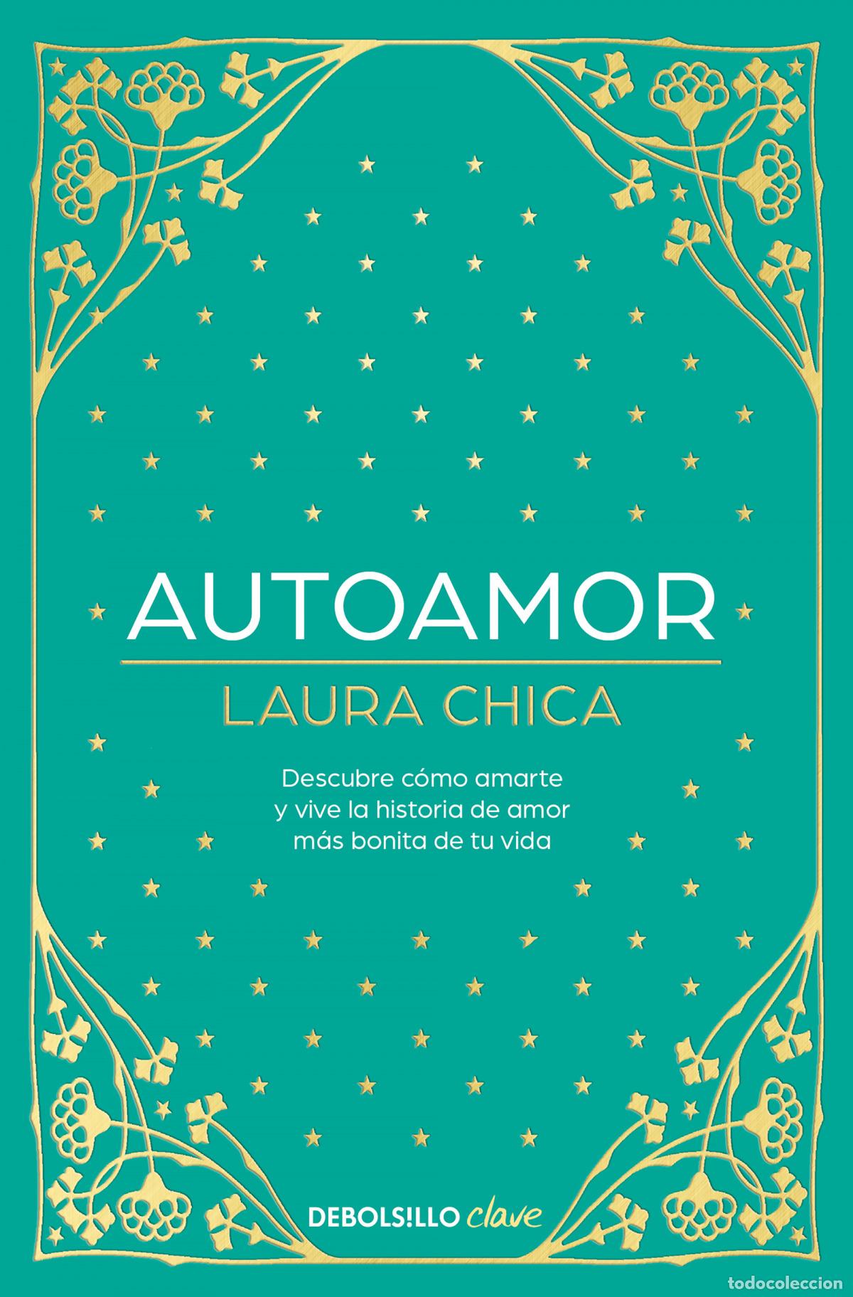 Libros: Autoamor - Chica, Laura - Foto 1