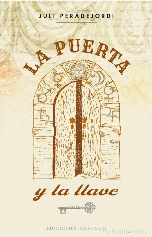 Libros: La puerta y la llave - PERADEJORDI, JULI - Foto 1