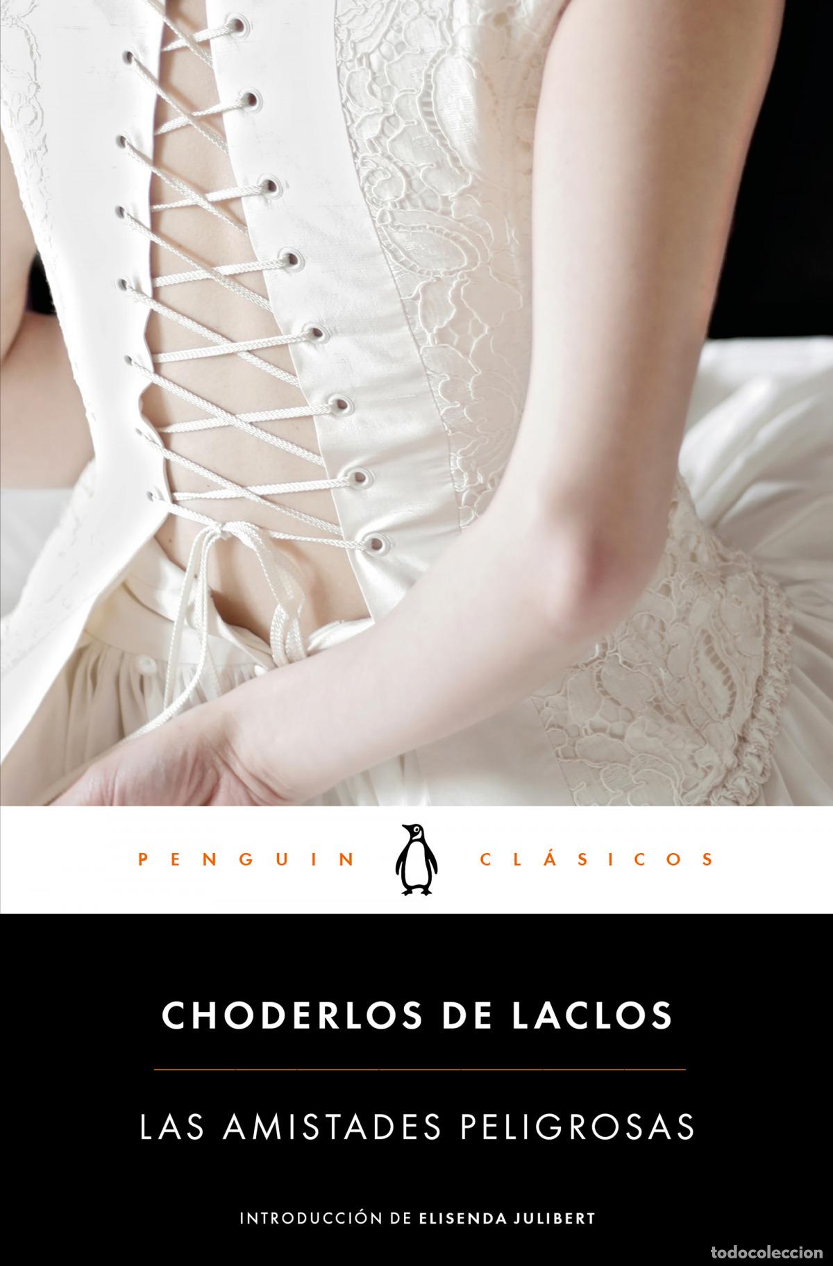 Libros: Las amistades peligrosas - Choderlos de Laclos, Pierre - Foto 1